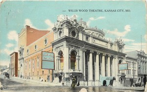 c1910 Printed Postcard Willis Wood Theatre Kansas City 