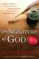 The Signature Of God, Revised Edition Grant R. Jeffrey Taschenbuch Englisch 2010