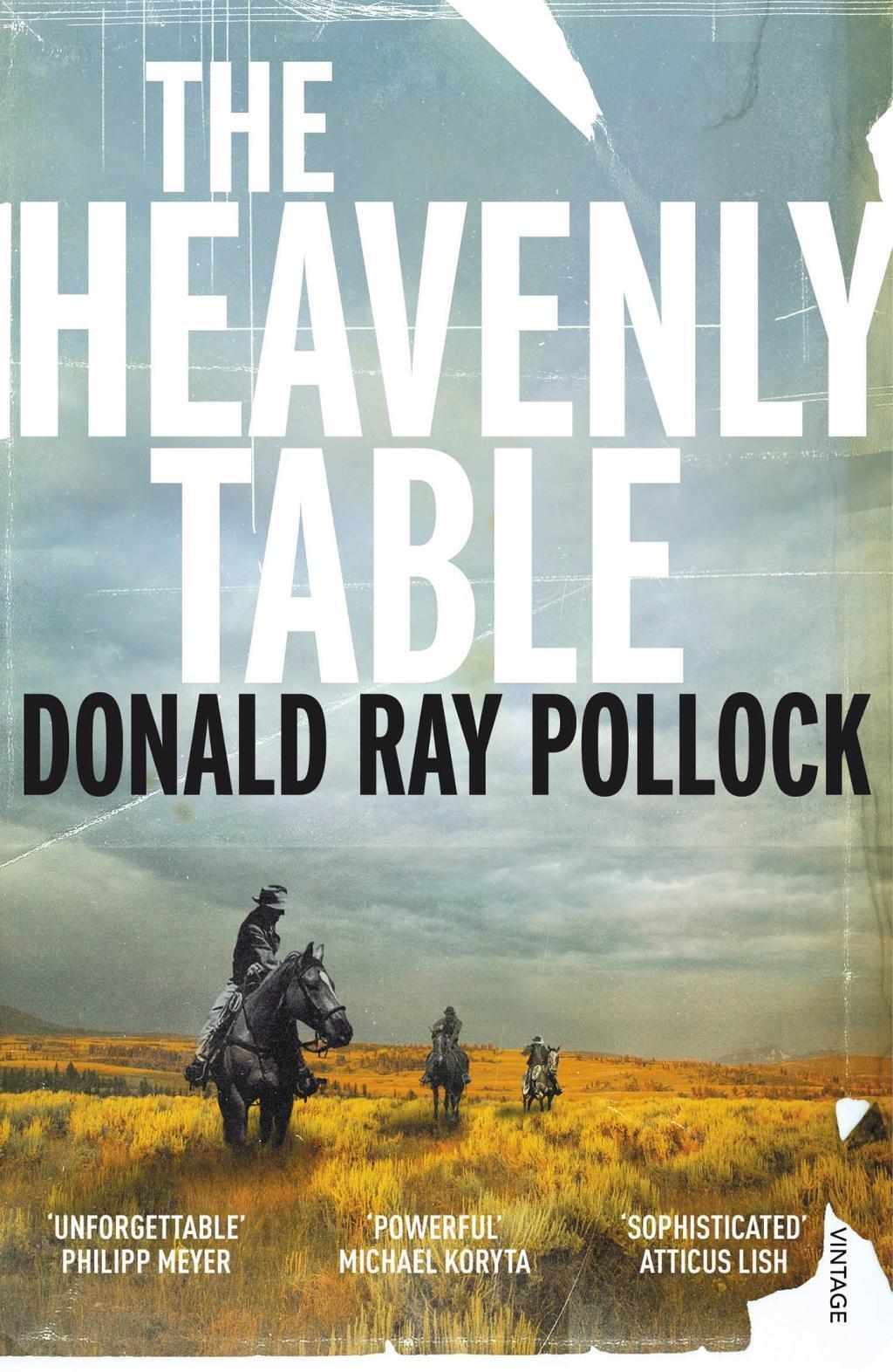 Thumbnail - The Heavenly Table, Donald Ray Pollock
