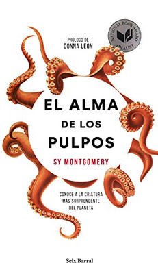 El alma de los pulpos : conoce a la criatura m�s sorpre - Spanish Language Paper