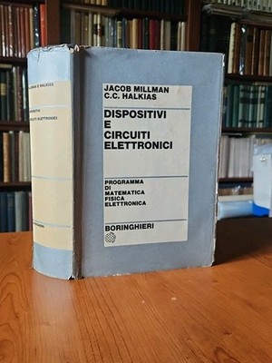 Boringhieri Millman Halkias ELEKTRONISCHE SCHALTUNGSGERÄTE [Transistor Physik]