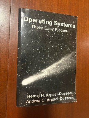 Operating Systems Three Easy Projects Remzi Paperback