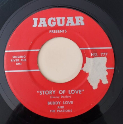 Buddy Love STORY OF LOVE / COME BACK TO ME (POP 45) #777  PLAYS VG+