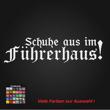 Schuhe aus im Führerhaus ! LKW Aufkleber Autoaufkleber 20 cm Lastwagensticker