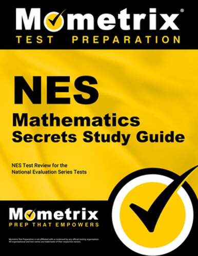 NES Mathematics Secrets Study Guide: NES Test Review for the National Evaluation