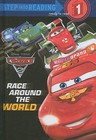 Cars 2: Race Around the World by Susan Amerikaner (Hardback)