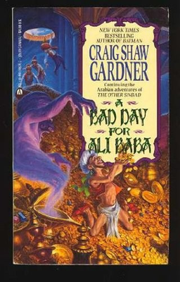 #ad Bad Day for Ali Baba Mass Market Paperbound Craig Shaw Gardner $6.44