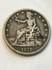 253: 1878-S Trade Dollar Historical Coin, Below Fine Condition Free US Shipping