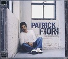 Patrick Fiori Si On Chantait Plus Fort... - CD