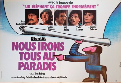 Kinoplakat NOUS IRONS TOUS AU PARADIS 40 x 60 cm Rochefort Bedos Brasseur