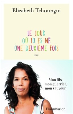Der Tag, an dem du ein zweites Mal geboren wurdest - Elizabeth Tchoungui - V2128343