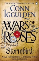 Wars Of The Roses - Stormbird | Wars Of The Roses 1 | Conn Iggulden | Englisch