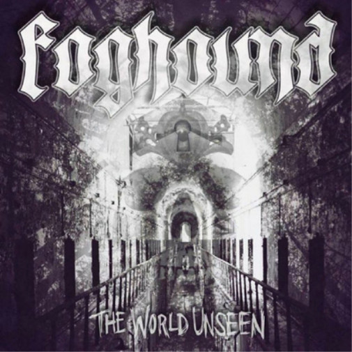 Альбом Foghound The World Unseen (CD)