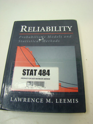 Reliability Probabilistic models & statistical methods hardback Lawrence Leemis