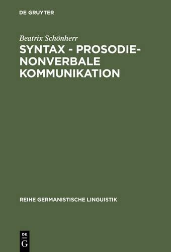 Thumbnail - Beatrix Schnhe Syntax - Prosodie - Nonverbale K (gebundene Ausgabe)