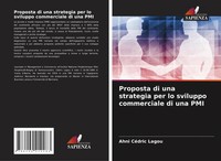 Ahni CéDric Lagou | Proposta Di Una Strategia Per Lo Sviluppo Commerciale Di...
