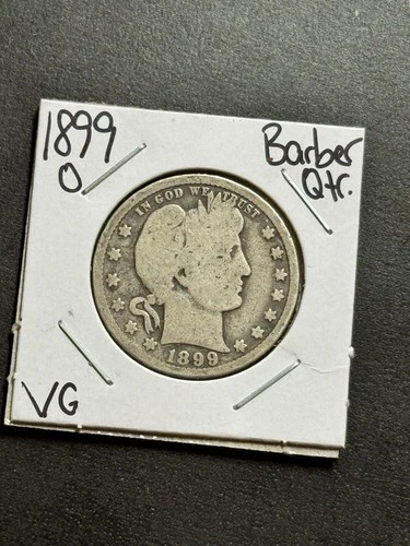 1899 O Barber Silver Quarter VG Very Good U.S. 25c Type Coin (Raw18770)