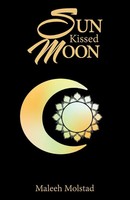 Maleeh Molstad | Sun Kissed Moon | Taschenbuch | Englisch (2019) | Balboa Press