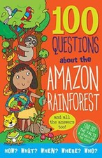 100 Questions about the Amazon Rainforest - Hardcover By Simon Abbott - GOOD