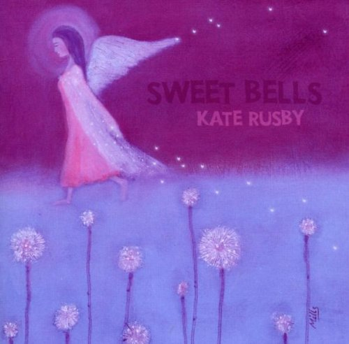 Kate Rusby - Sweet Bells CD Audio