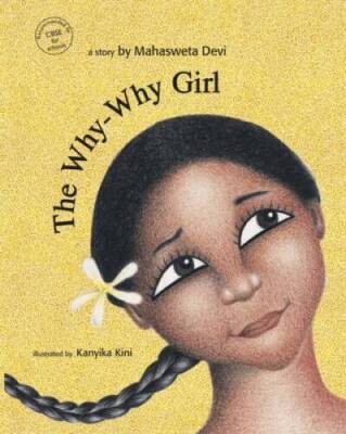 The Why Why Girl - Paperback By Mahasweta Devi - VERY GOOD