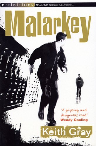 Malarkey (Definitions),Keith Gray