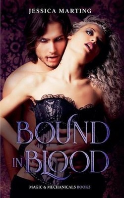 Bound in Blood by Jessica Marting Paperback Book