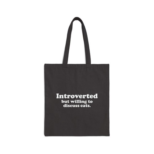 Introverted but Willing to Discuss Cats Tote Bag | Funny Cat Lover