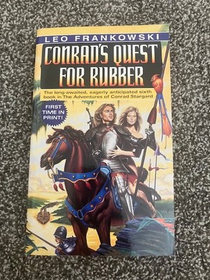 Conrad's Quest for Rubber by Leo A. Frankowski (1998, Mass Market Paperback)