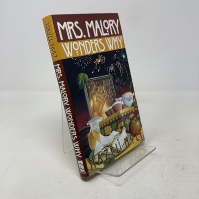 Mrs. Malory Wonders Why: 6 (Mrs. Malory Mystery)