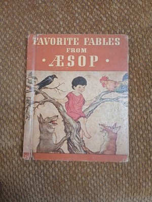 Favorite Fables From Aesop Book, 1940 ~ Rand McNally & Co.