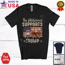 Phlebotomist Supports T.r.u.m.p; Vote Election President; US Flag Vintage Shirt