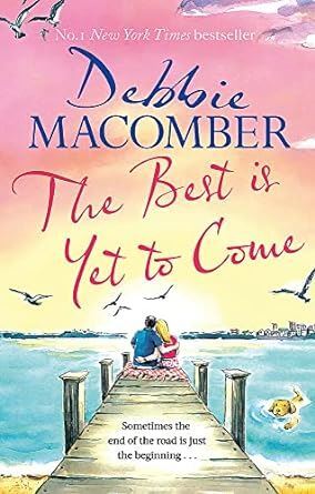 The Best Is Yet to Come
