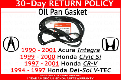  Acura Honda Civic Si CR-V Del-Sol VTEC Engine Oil Pan Gasket CRV 11251-P30-004