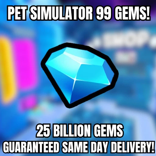 🔥💎25B GEMS PS99💎🔥PET SIMULATOR 99 - CHEAPEST!⚡💸