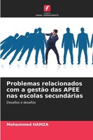 Mohammed Hamza | Problemas Relacionados Com A GestãO Das Apee Nas Escolas...
