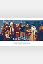 Christmas Vacation National Lampoons by James Neal Movie Poster Ltd x/125 Mondo