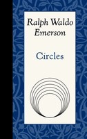 Ralph Waldo Emerson | Circles | Buch | Englisch (2016) | Arcadia Publishing (Sc)