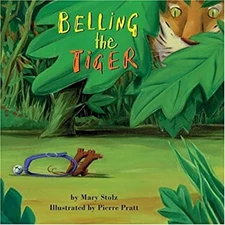 Belling the Tiger Hardcover Mary Stoltz