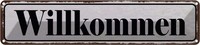 Blechschild 10X46 Cm Willkommen Deko Geschenk Metall Schild