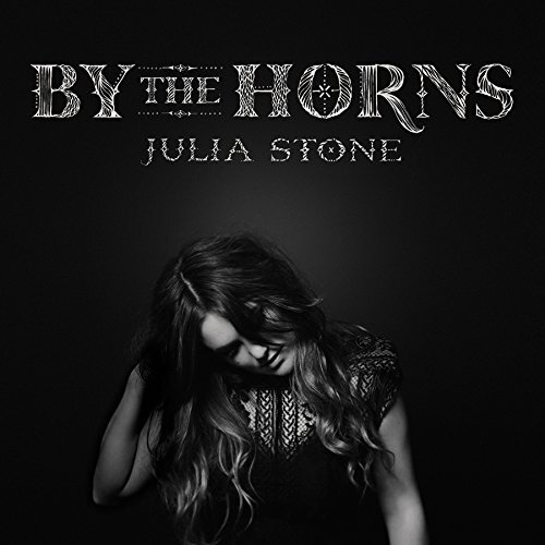 Julia Stone By The Horns (CD)
