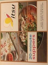 20 minute suppers Itsu,Julian Metcalfe and Blanche Vaughan,Jo Ri