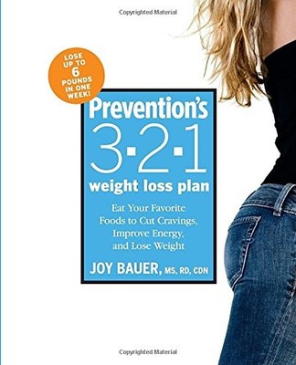 Prevention's 3-2-1 Weight Loss Plan: Eat Your Favorite Foods to Cut Cravings, I