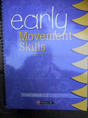 Early Movement Skills, Benari, Naomi B55 Winslow Photocopy Resource