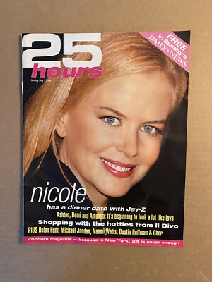 New York Daily News 25 Hours Magazine Sunday May 1 2005 Nicole Kidman  