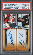 2025 Bowman Draft Eli Willits Billy Carlson Dual Auto Gold Refractor /50 PSA 10