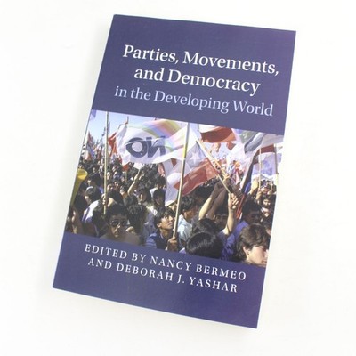 Parties Movements and Democracy in the Developing World Book by Nancy Bermeo, De