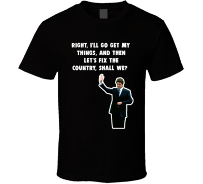 Right, I'll Go Get My Things, And Then Let's Fix The Country, Shall We? Love Act