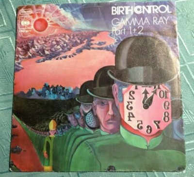 Geburtenkontrolle (7'' 45) Gammastrahlen Teil 1+2 [CBS 1975, Deutschland* **Kr...