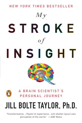 #ad My Stroke of Insight: A Brain Scientist#x27;s Personal Journey paperback Taylo... $4.77